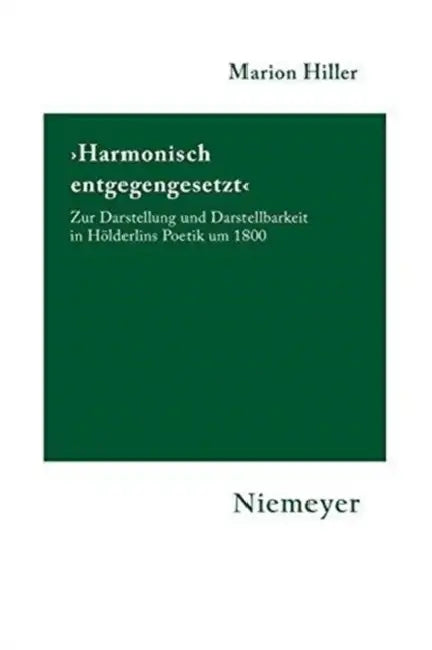 Buy 'Harmonisch Entgegengesetzt' (English, Marion Hiller) — BookShops.in