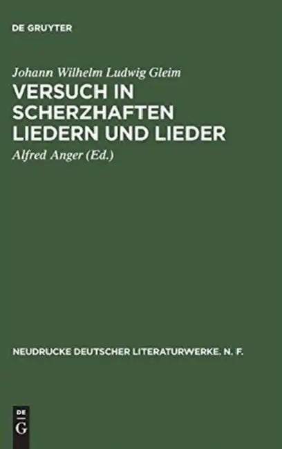 Buy Versuch in Scherzhaften Liedern Und Lieder (English, Alfred Anger | Johann Wilhelm Ludwig Gleim) — BookShops.in