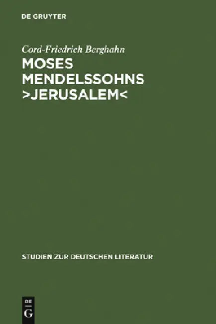 Buy Moses Mendelssohns >Jerusalem (English, Cord-Friedrich Berghahn) — BookShops.in