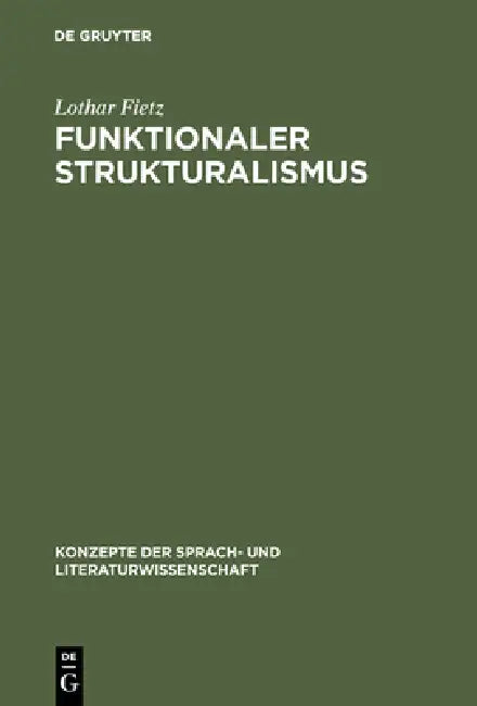 Buy Funktionaler Strukturalismus (English, Lothar Fietz) — BookShops.in
