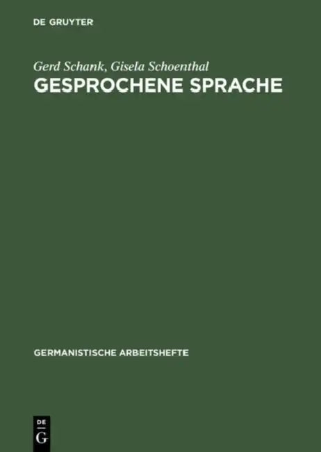 Buy Gesprochene Sprache (English, Gerd Schank | Gisela Schoenthal) — BookShops.in