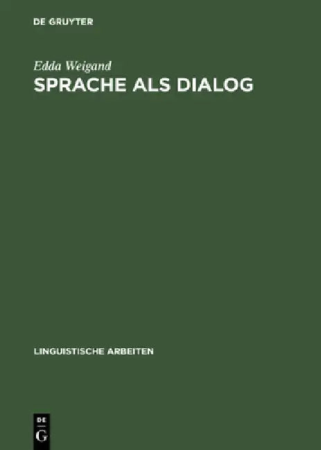 Buy Sprache als Dialog (English, Edda Weigand) — BookShops.in