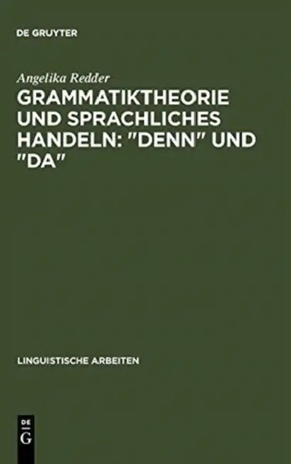 Buy Grammatiktheorie Und Sprachliches Handeln (English, Angelika Redder) — BookShops.in