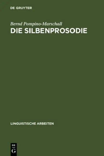 Buy Die Silbenprosodie (English, Bernd Pompino-Marschall) — BookShops.in
