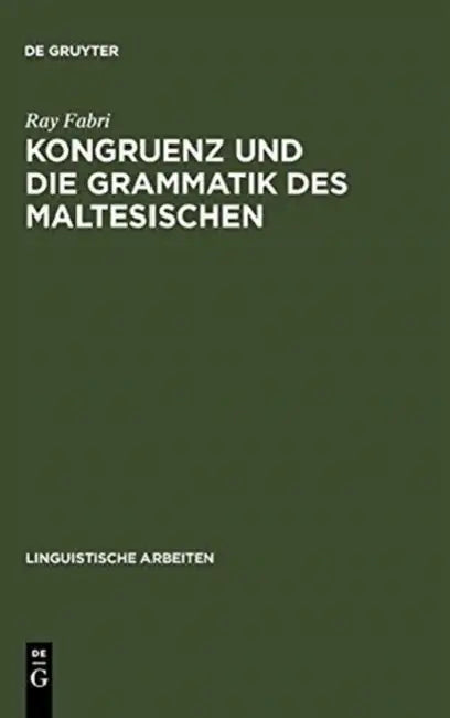 Buy Kongruenz und die Grammatik des Maltesischen (English, Ray Fabri) — BookShops.in