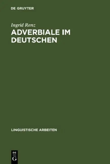 Buy Adverbiale im Deutschen (English, Ingrid Renz) — BookShops.in