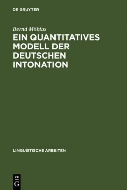 Buy Ein quantitatives Modell der deutschen Intonation (English, Bernd Möbius) — BookShops.in