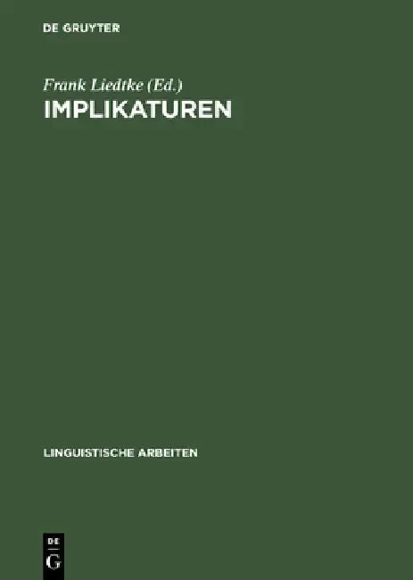 Buy Implikaturen (English, Frank Liedtke) — BookShops.in