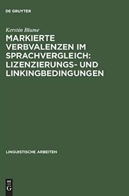Buy Markierte Verbvalenzen im Sprachvergleich (English, Kerstin Blume) — BookShops.in