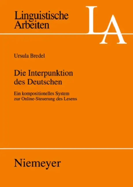 Buy Die Interpunktion des Deutschen (English, Ursula Bredel) — BookShops.in