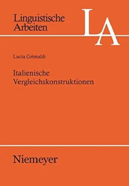 Buy Italienische Vergleichskonstruktionen (English, Lucia Grimaldi) — BookShops.in