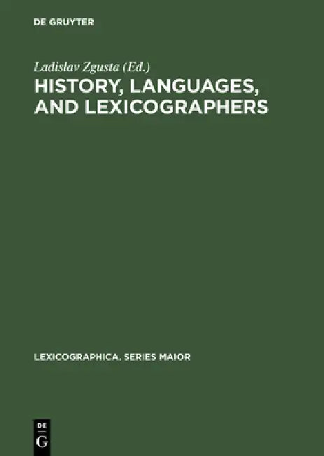 Buy History, languages, and lexicographers (English, Ladislav Zgusta) — BookShops.in