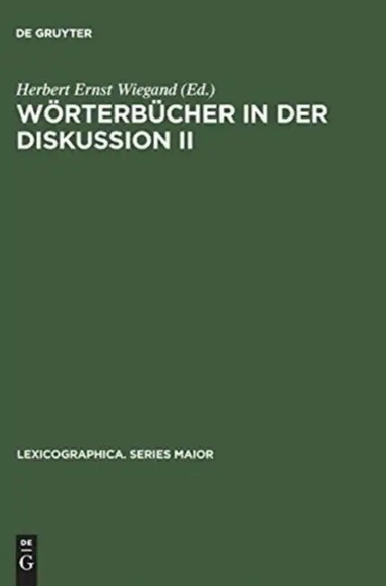 Buy Wörterbücher in der Diskussion II (English, Herbert Ernst Wiegand) — BookShops.in