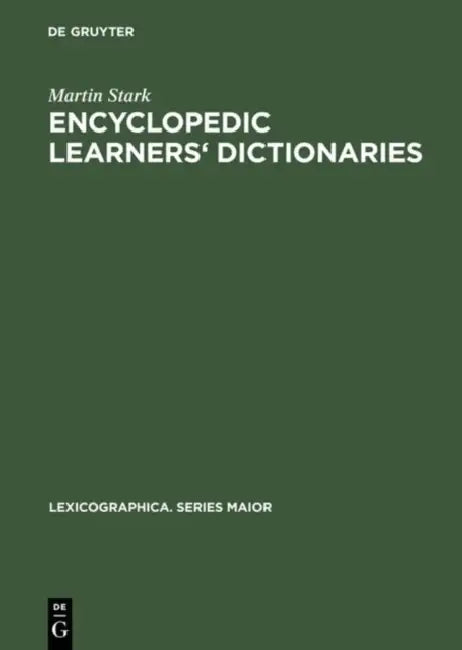 Buy Encyclopedic Learners' Dictionaries (English, Martin Stark) — BookShops.in