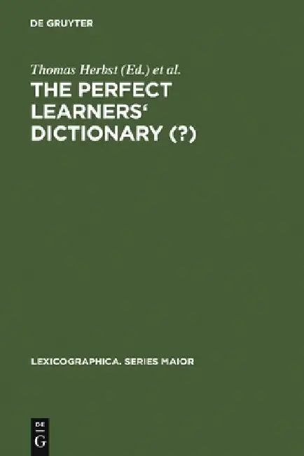 Buy The Perfect Learners' Dictionary (?) (English, Thomas Herbst) โ BookShops.in