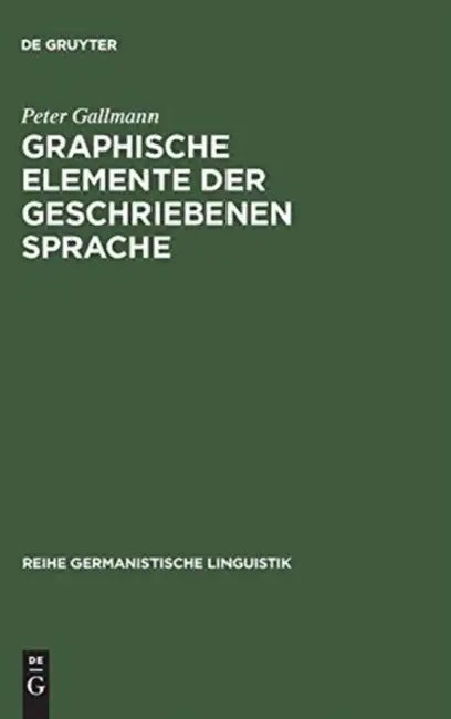 Buy Graphische Elemente der geschriebenen Sprache (English, Peter Gallmann) — BookShops.in