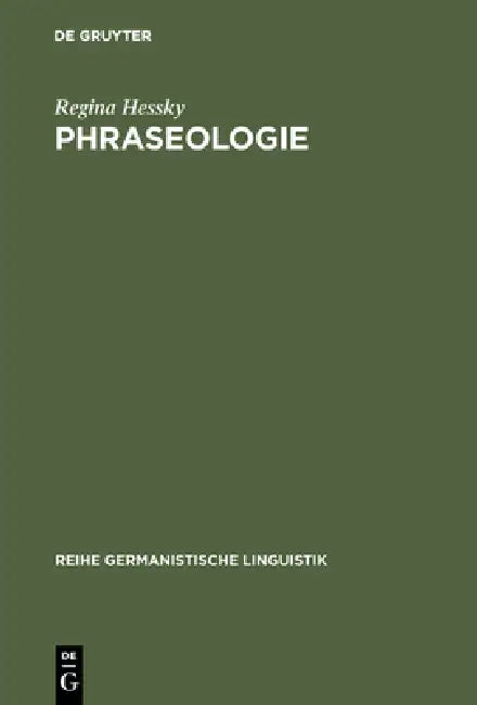 Buy Phraseologie (English, Regina Hessky) — BookShops.in