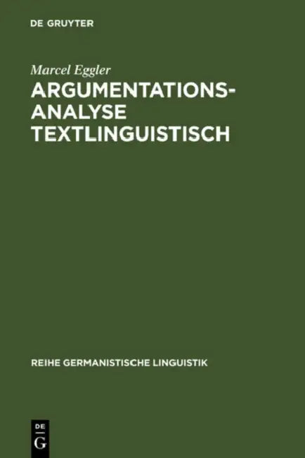 Buy Argumentationsanalyse textlinguistisch (English, Marcel Eggler) — BookShops.in
