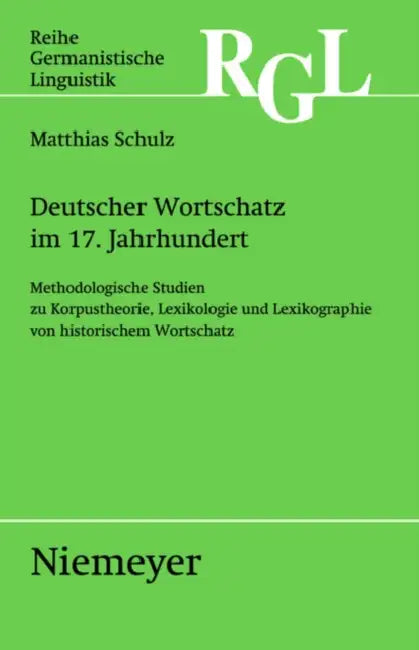 Buy Deutscher Wortschatz im 17. Jahrhundert (English, Matthias Schulz) — BookShops.in
