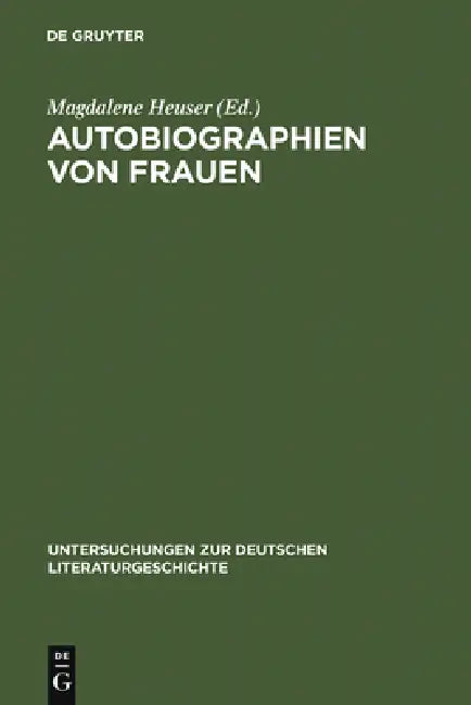 Buy Autobiographien von Frauen (English, Magdalene Heuser) β BookShops.in