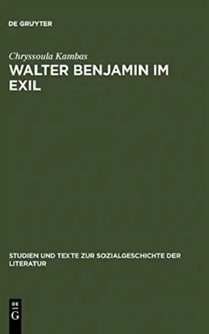 Buy Walter Benjamin im Exil (English, Chryssoula Kambas) — BookShops.in