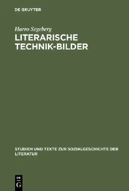 Buy Literarische Technik-Bilder (English, Harro Segeberg) — BookShops.in