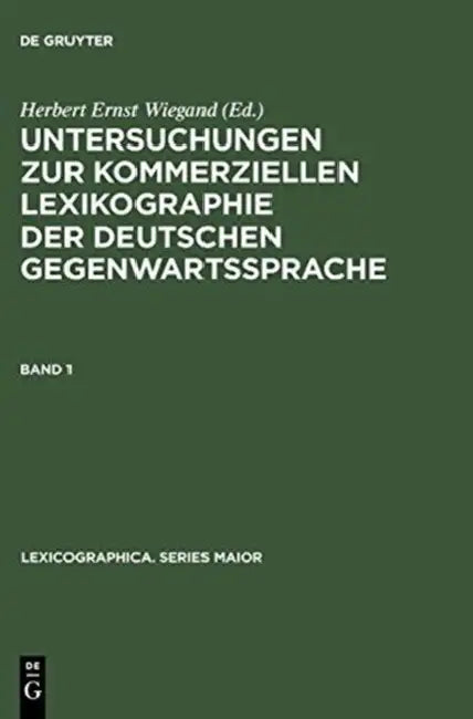 Buy Untersuchungen Zur Kommerziellen Lexikographie Der Deutschen Gegenwartssprache. Band 1 [With CDROM] (English, Herbert Ernst Wiegand) — BookShops.in