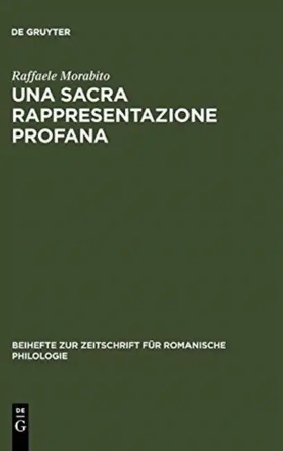 Buy Una sacra rappresentazione profana (English, Raffaele Morabito) โ BookShops.in