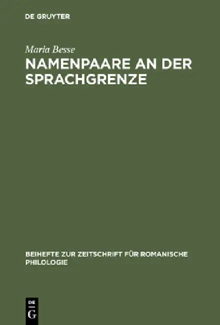 Buy Namenpaare an der Sprachgrenze (English, Maria Besse) — BookShops.in
