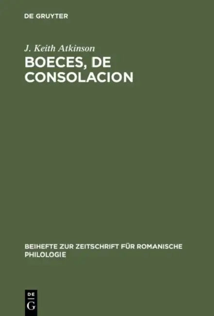 Buy Boeces, De Consolacion (English, J. Keith Atkinson) — BookShops.in