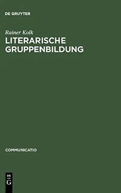 Buy Literarische Gruppenbildung (English, Rainer Kolk) — BookShops.in