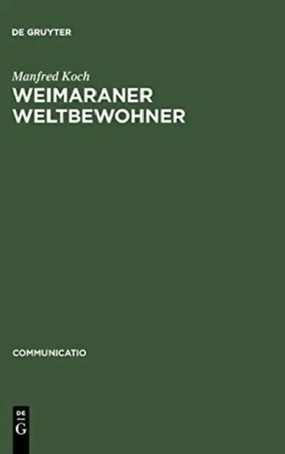 Buy Weimaraner Weltbewohner (English, Manfred Koch) — BookShops.in
