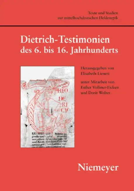 Buy Dietrich-Testimonien des 6. bis 16. Jahrhunderts (English, Elisabeth Lienert) — BookShops.in