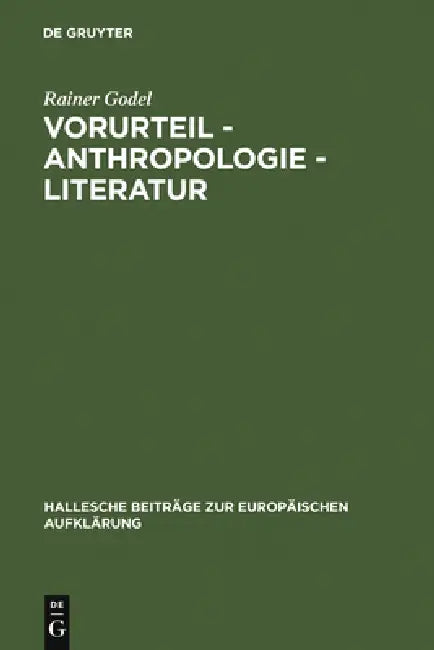 Buy Vorurteil - Anthropologie - Literatur (English, Rainer Godel) — BookShops.in