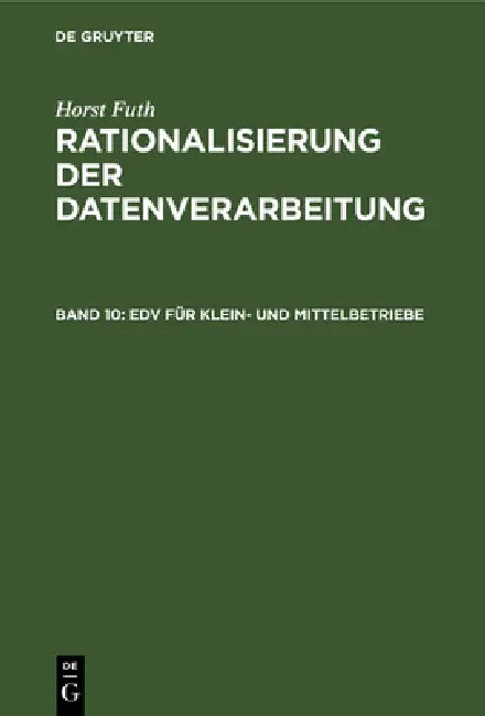 Buy EDV Für Klein- Und Mittelbetriebe (English, Horst Futh) — BookShops.in