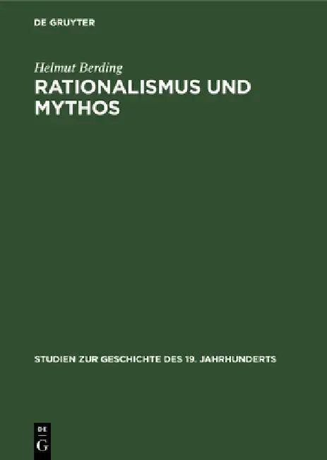 Buy Rationalismus Und Mythos (English, Helmut Berding) — BookShops.in