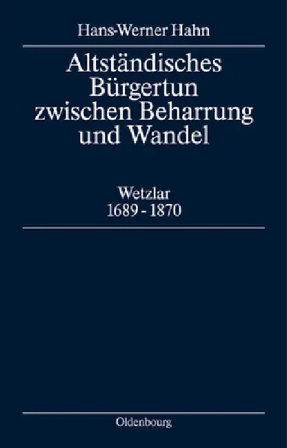 Buy Altständisches Bürgertum zwischen Beharrung und Wandel (English, Hans-Werner Hahn) — BookShops.in