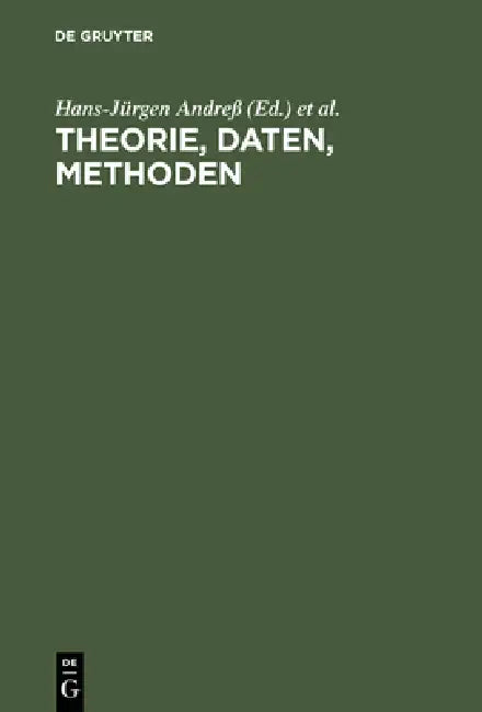 Buy Theorie, Daten, Methoden (English, Hans-Jürgen Andreß | Johannes Huinink | Holger Meinken) — BookShops.in