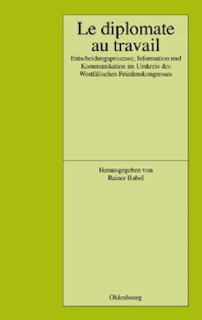 Buy Le Diplomate au travail (English, Rainer Babel) — BookShops.in