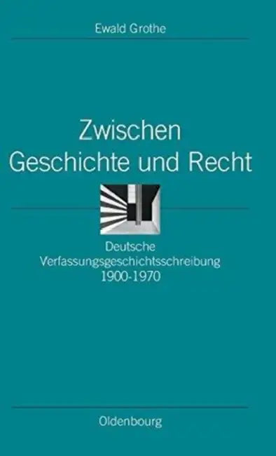 Buy Zwischen Geschichte Und Recht (English, Ewald Grothe) — BookShops.in