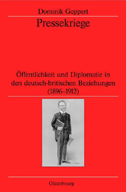 Buy Pressekriege (English, Dominik Geppert | German Historical Institute London) — BookShops.in