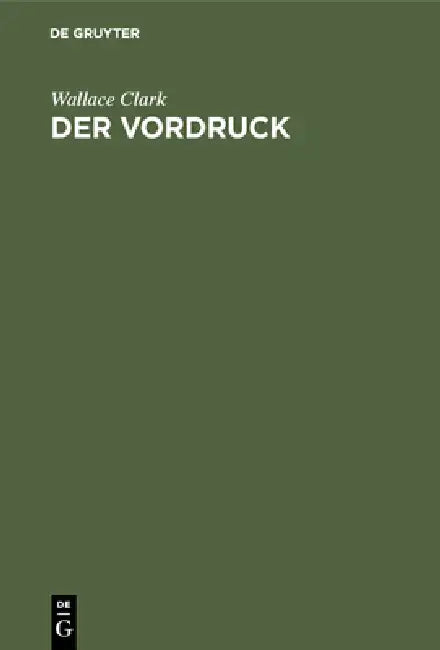 Buy Der Vordruck (English, Wallace Clark | I. M. Witte | Rud Lellek) — BookShops.in