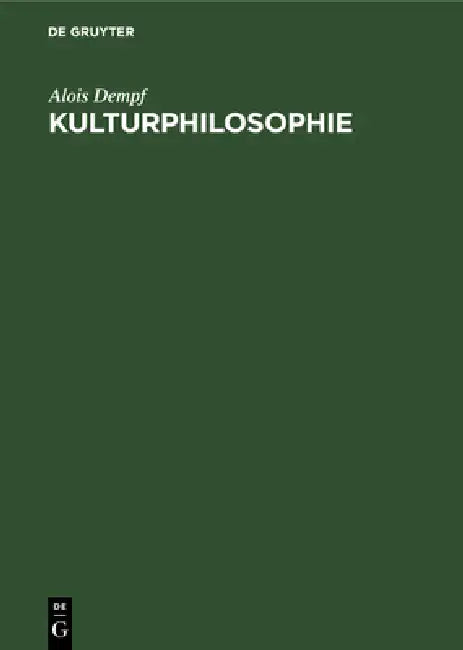 Buy Kulturphilosophie (English, Alois Dempf) — BookShops.in