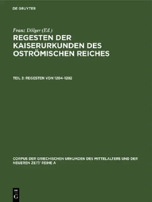 Buy Regesten Von 1204-1282 (English, Franz Dölger) — BookShops.in