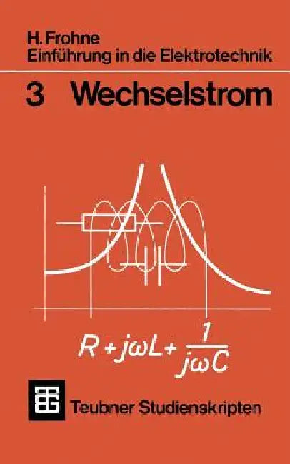 Buy Einführung in Die Elektrotechnik (English, H. Frohne) — BookShops.in