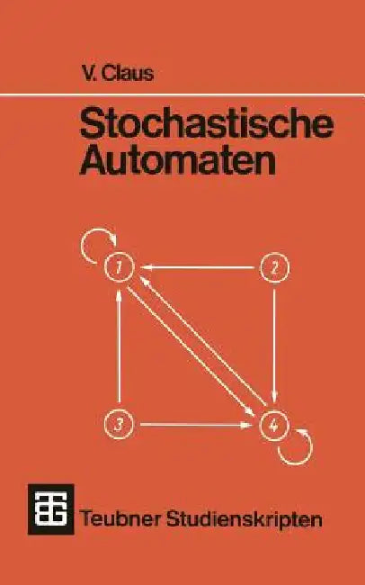 Buy Stochastische Automaten (English, V. Claus) — BookShops.in