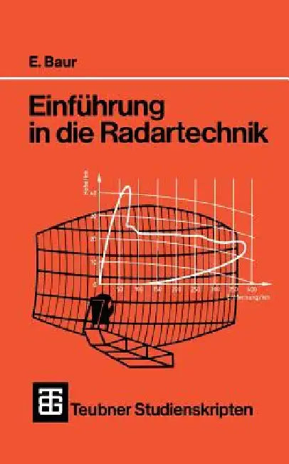 Buy Einführung in Die Radartechnik (English, Erwin Baur) — BookShops.in