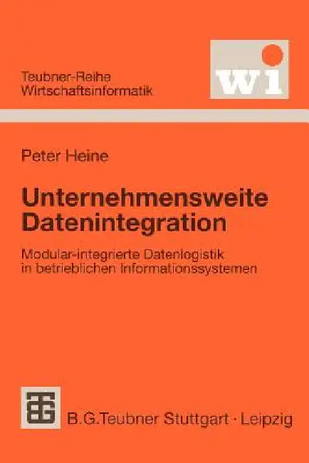 Buy Unternehmensweite Datenintegration (English, Peter Heine) — BookShops.in
