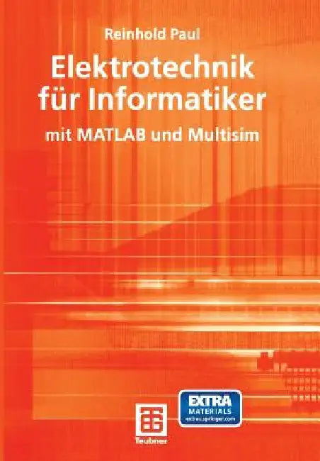 Buy Elektrotechnik Für Informatiker (English, Reinhold Paul) — BookShops.in