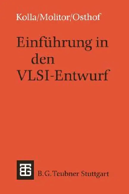 Buy Einführung in Den Vlsi-Entwurf (English, Reiner Kolla | Paul Molitor | Hans G. Osthof) — BookShops.in